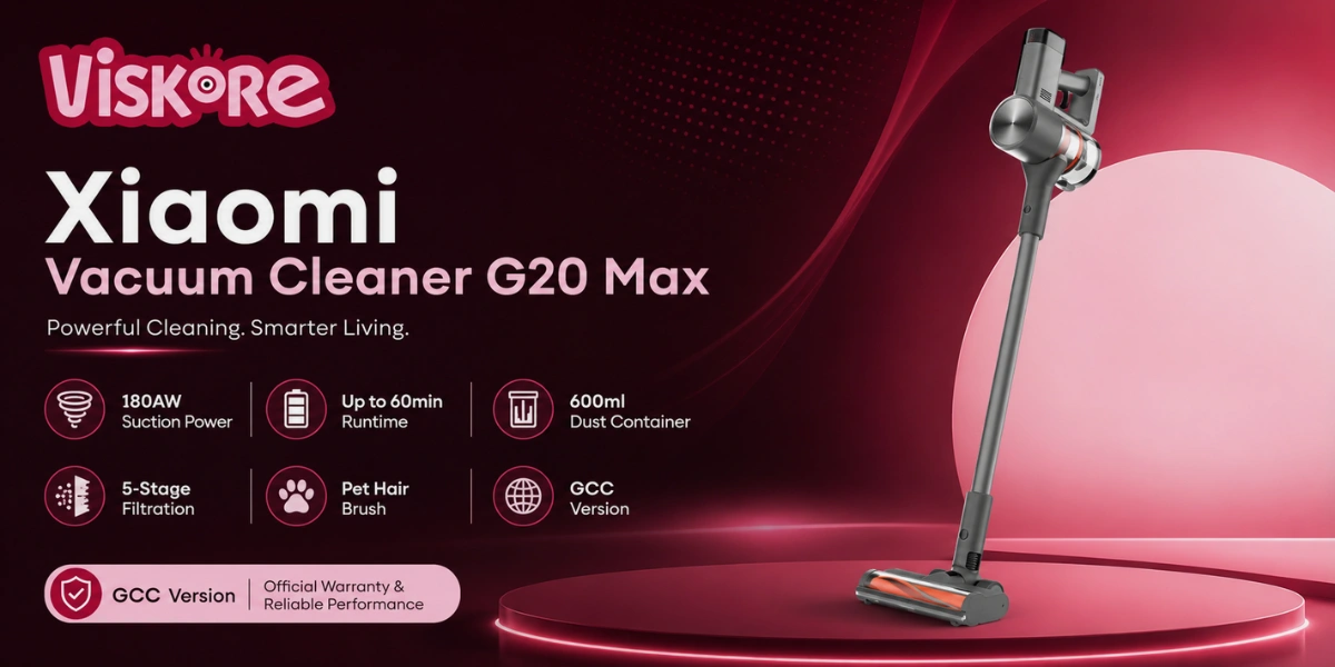 Xiaomi Vacuum Cleaner G20 Max, GCC Version, 180AW Suction Power, 25,000Pa Max Suction, 60min Runtime, 600ml Dust Container, 5-Stage Filtration, LED Display, Pet Hair Brush, Cordless Vacuum Cleaner for Home and Pet Cleaning